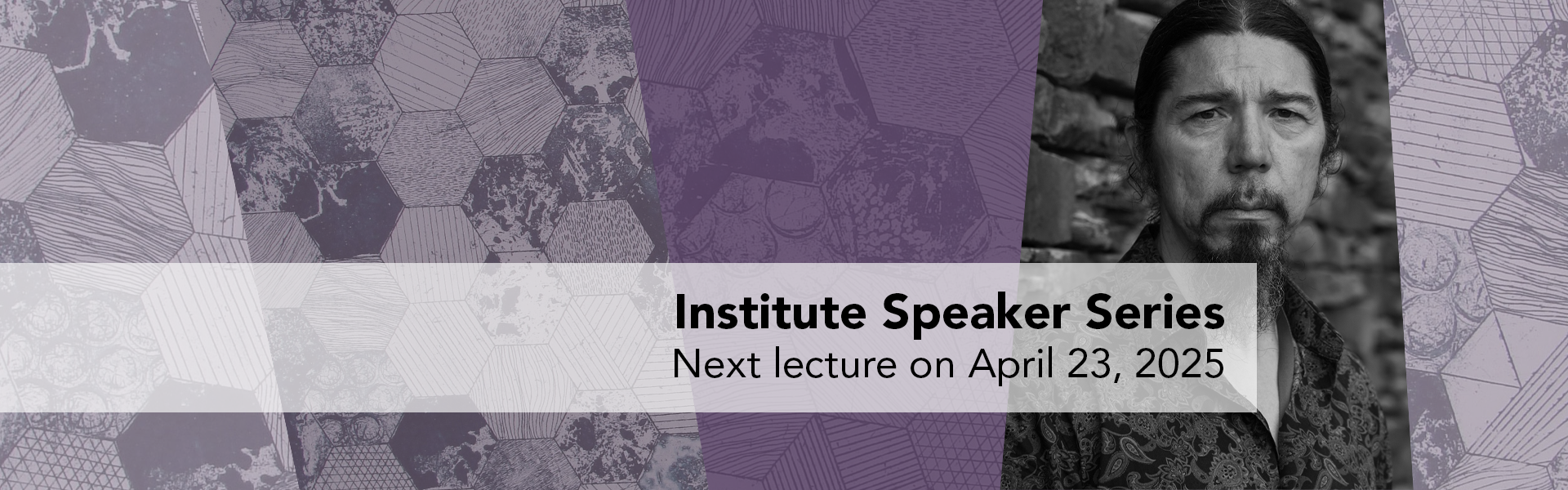 Institute Speaker Series - next lecture January 22, 2025